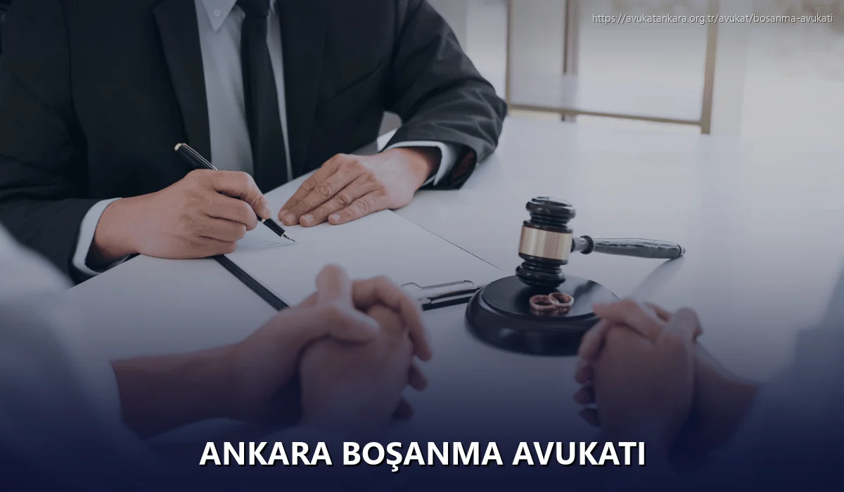 Ankara Boşanma Avukatı