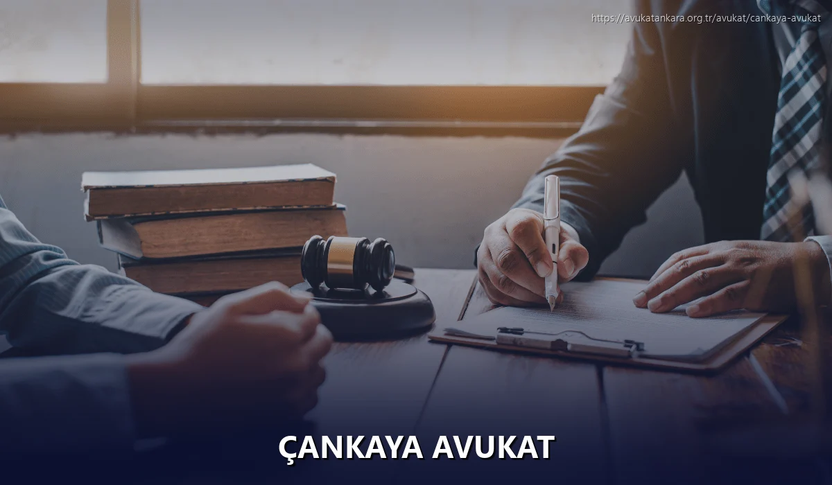 Çankaya Avukat