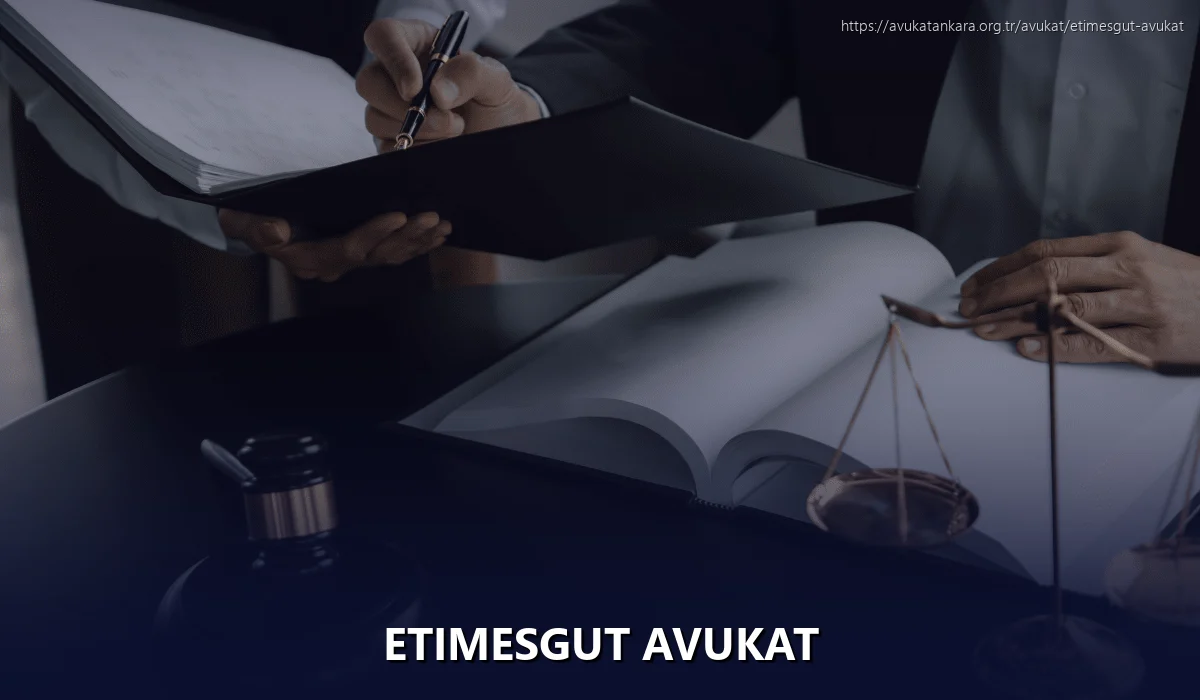 Etimesgut Avukat