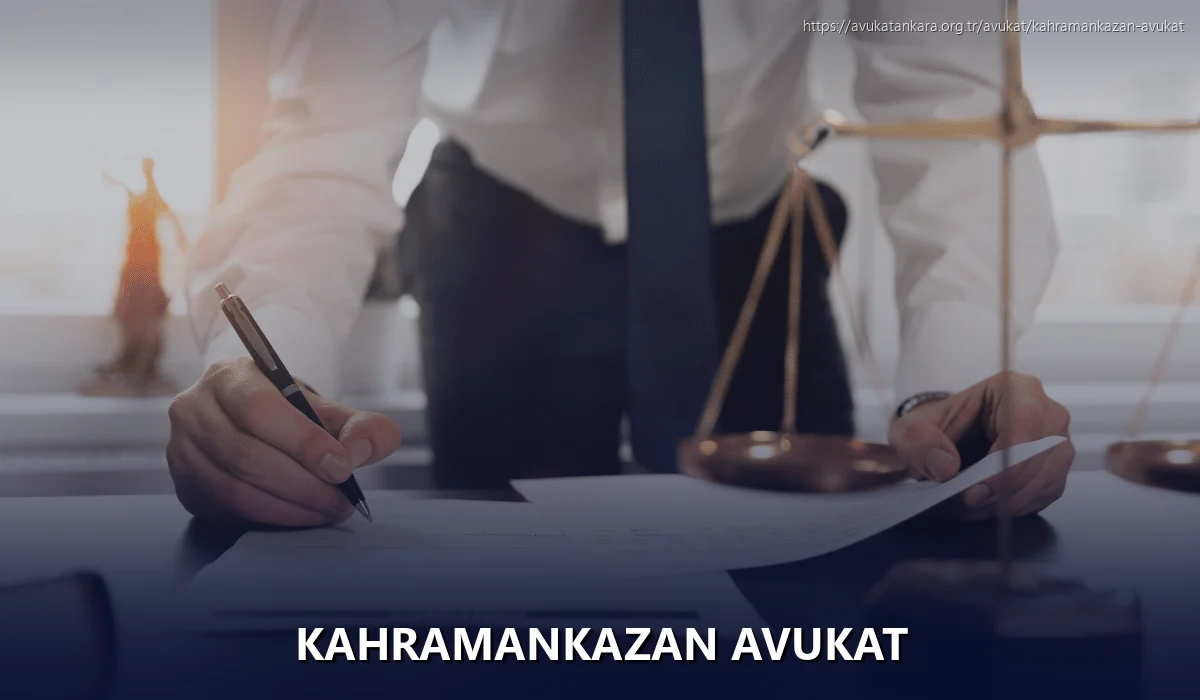 Kahramankazan Avukat